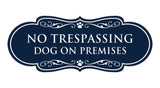 Motto Lita Designer Paws, No Trespassing Dog on Premises Wall or Door Sign