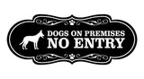 Motto Lita Designer Paws, Dogs On Premises No Entry Wall or Door Sign