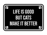 Motto Lita Classic Framed Paws, Life is Good But Cats Make it Better Wall or Door Sign