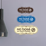 Motto Lita Designer Paws, No Dogs On Lawn Please Wall or Door Sign