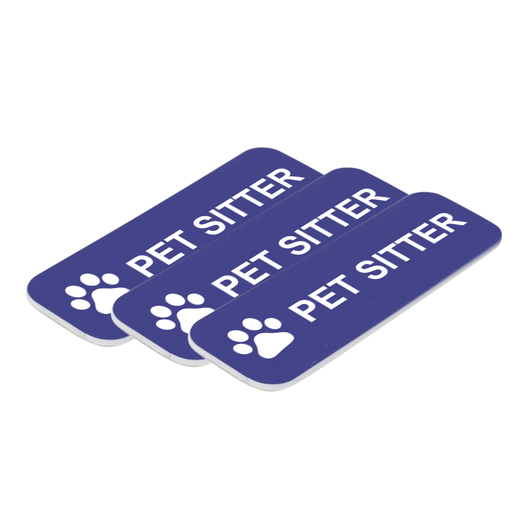 Pet Sitter 1 x 3" Name Tag/Badge, (3 Pack)