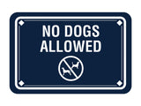 Classic Framed Diamond, No Dogs Allowed Wall or Door Sign