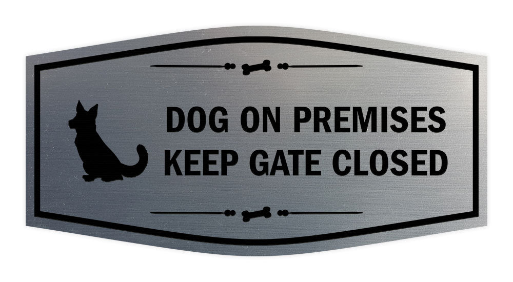 Motto Lita Fancy Paws, Dog On Premises Keep Gate Closed Wall or Door Sign