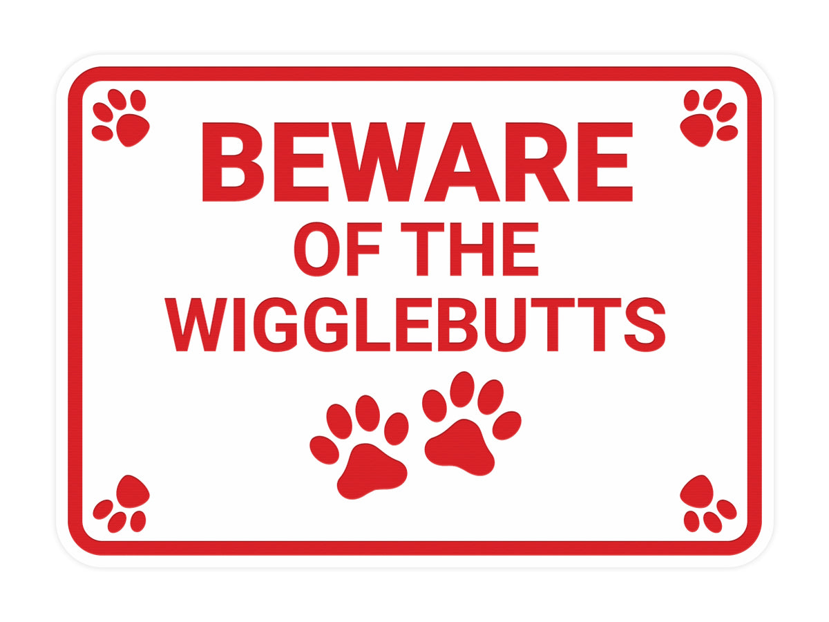 Motto Lita Classic Framed Paws, Beware of the Wigglebutts Wall or Door Sign