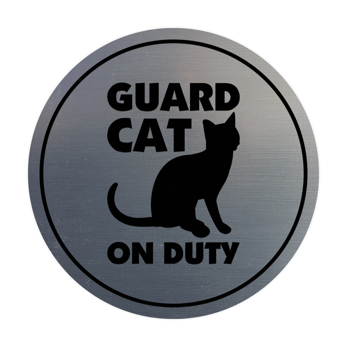 Motto Lita Circle Guard Cat on Duty Wall or Door Sign