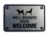 Classic Framed Paws, Well Behaved Dogs Welcome Wall or Door Sign