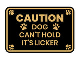 Motto Lita Classic Framed Paws, Caution Dog Can't Hold it's Licker Wall or Door Sign