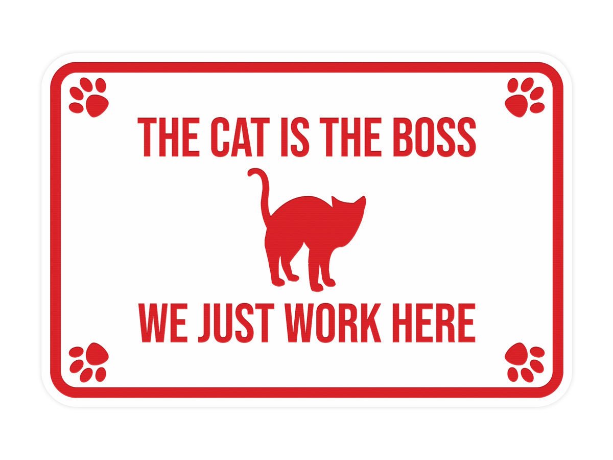 Classic Framed Paws, The Cat is the Boss We Just Work Here Wall or Door Sign