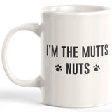 I'm The Mutts Nuts Coffee Mug