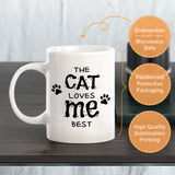 The Cat Loves Me Best 11oz Plastic or Ceramic Coffee Mug | Homely Coffee Cups