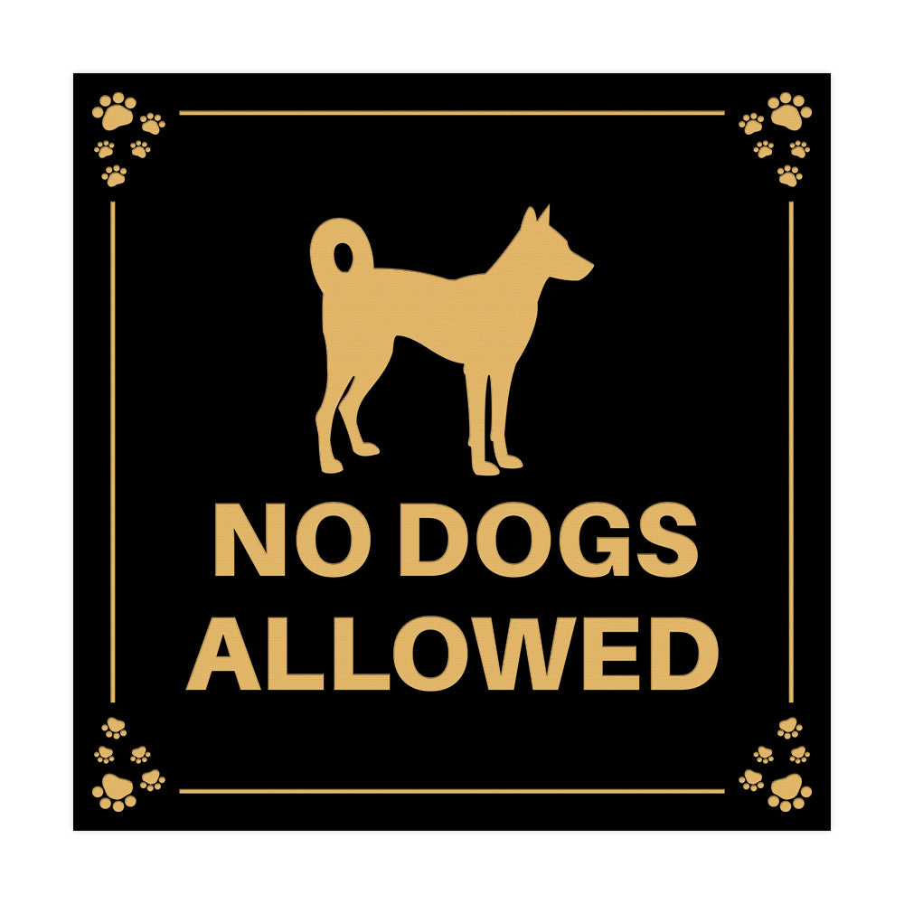 Motto Lita Square Paws No Dogs Allowed Wall or Door Sign