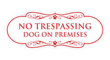 Motto Lita Designer Paws, No Trespassing Dog on Premises Wall or Door Sign