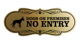 Motto Lita Designer Paws, Dogs On Premises No Entry Wall or Door Sign