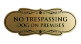 Motto Lita Designer Paws, No Trespassing Dog on Premises Wall or Door Sign