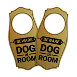 Motto Lita Beware Dog in Room Door Hanger