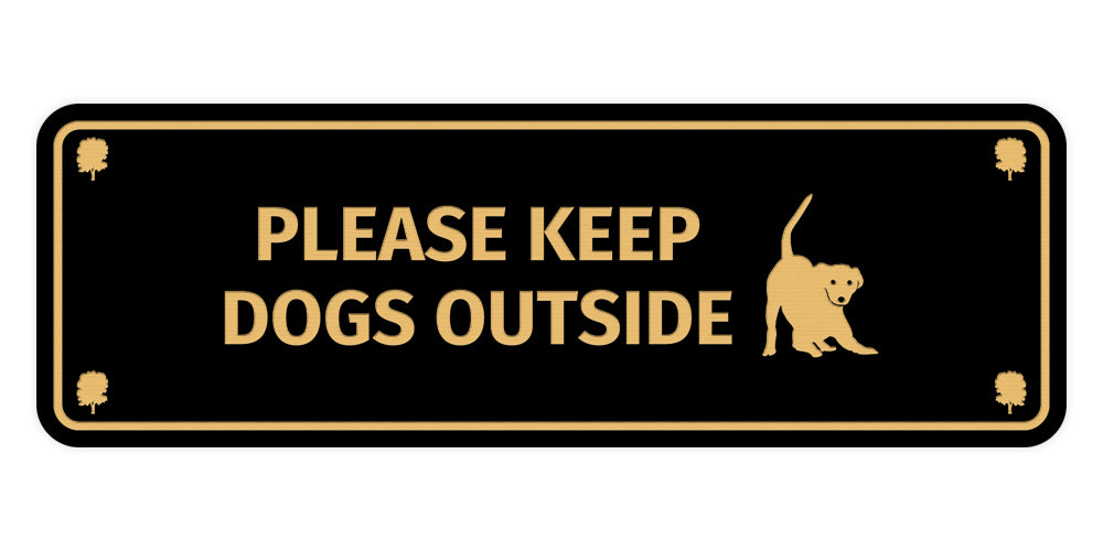 Motto Lita Standard Paws, Please Keep Dogs Outside Wall or Door Sign