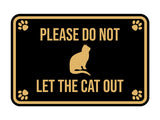 Classic Framed Paws, Please Do Not Let the Cat Out Wall or Door Sign