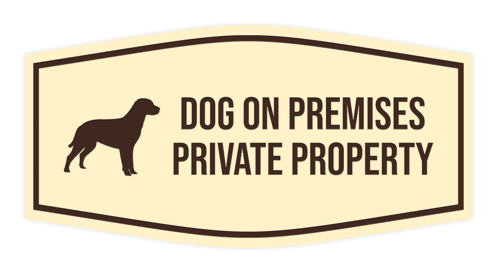 Motto Lita Fancy Paws, Dog On Premises Private Property Wall or Door Sign