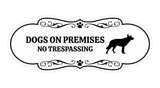 Motto Lita Designer Paws, Dogs On Premises No Trespassing Wall or Door Sign