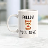 Follow Your Nose Coffee Mug - Gaucho Goods