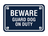 Classic Framed Paws, Beware Guard Dog On Duty Wall or Door Sign