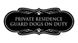Designer Paws, Private Residence Guard Dogs on Duty Wall or Door Sign