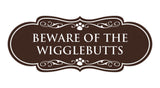 Designer Paws, Beware of the Wigglebutts Wall or Door Sign