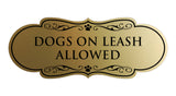 Designer Paws, Dogs On Leash Allowed Wall or Door Sign