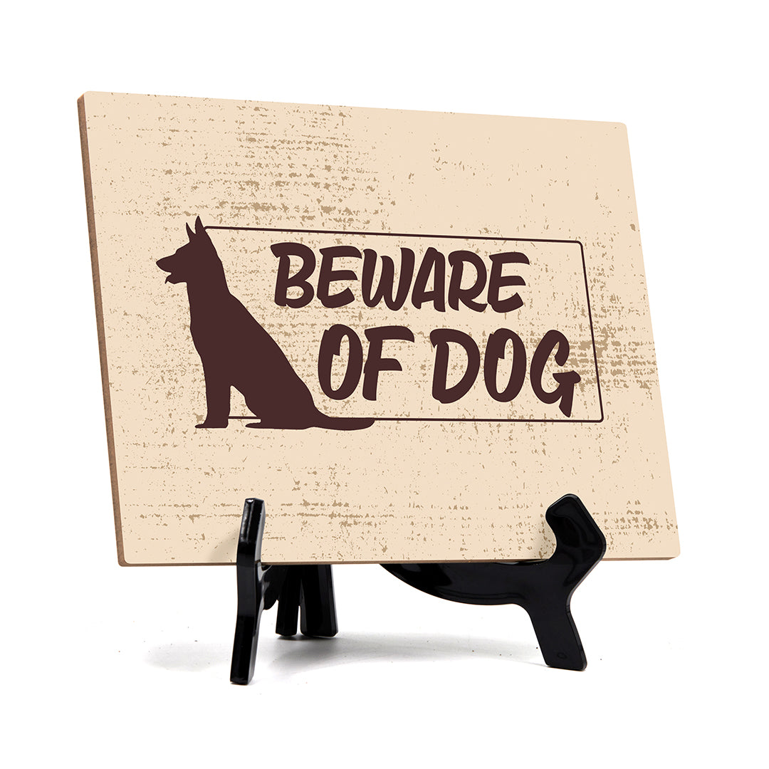 Beware of Dog Table or Counter Sign with Easel Stand, 6" x 8"