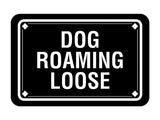 Classic Framed Diamond, Dog Roaming Loose Wall or Door Sign