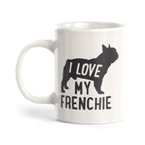 I Love My Frenchie Coffee Mug