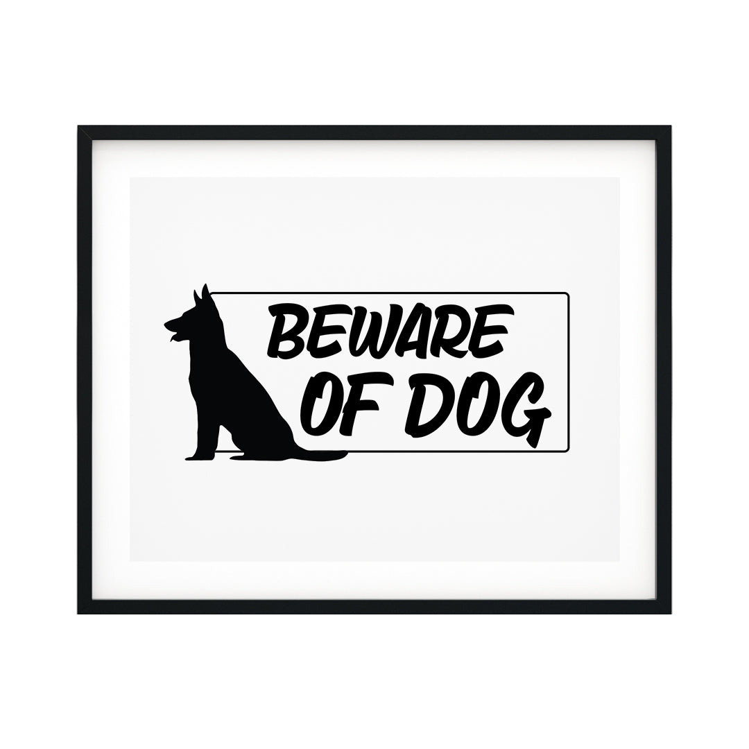 Beware Of Dog UNFRAMED Print Pet Decor Wall Art