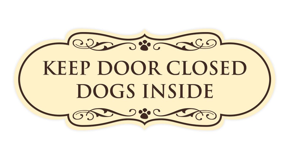 Motto Lita Designer Paws, Keep Door Closed Dogs Inside Wall or Door Sign