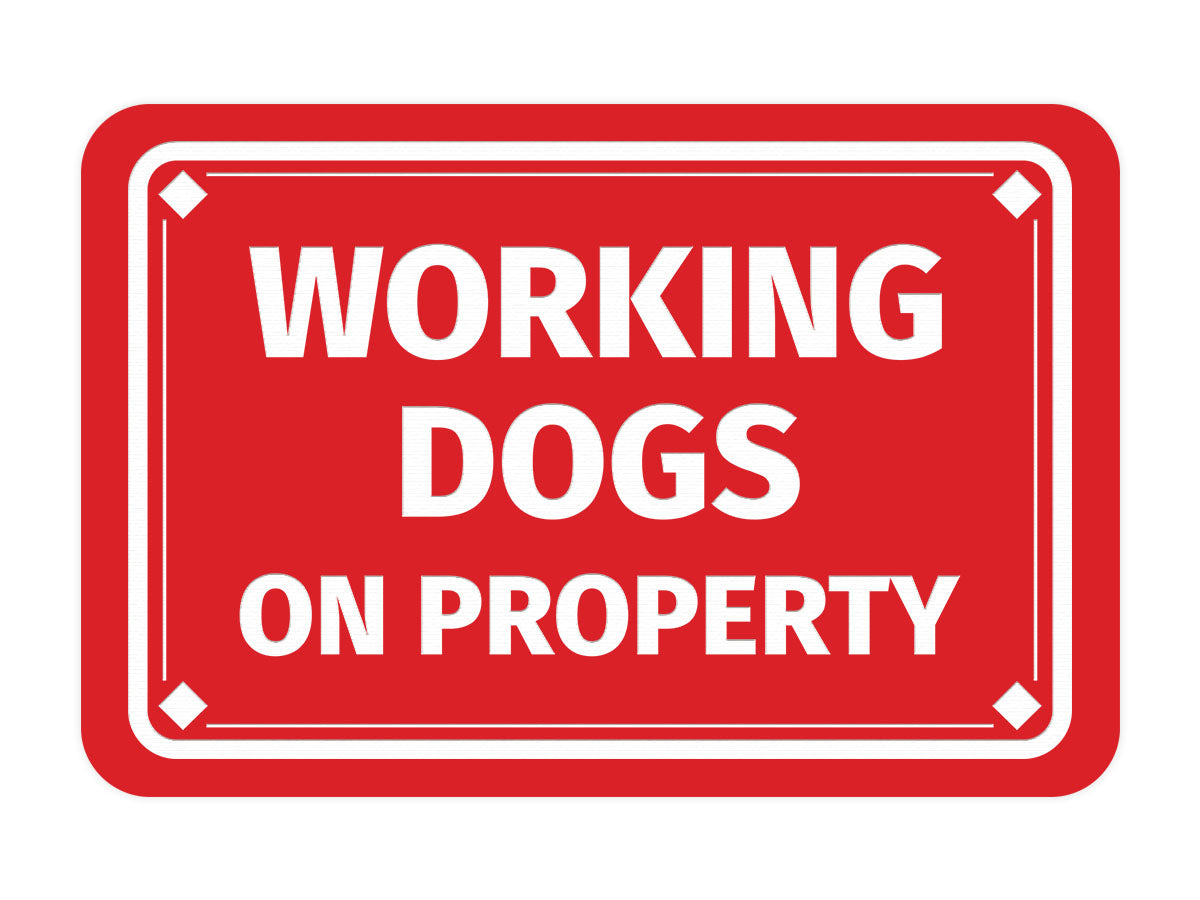 Classic Framed Diamond, Working Dogs On Property Wall or Door Sign