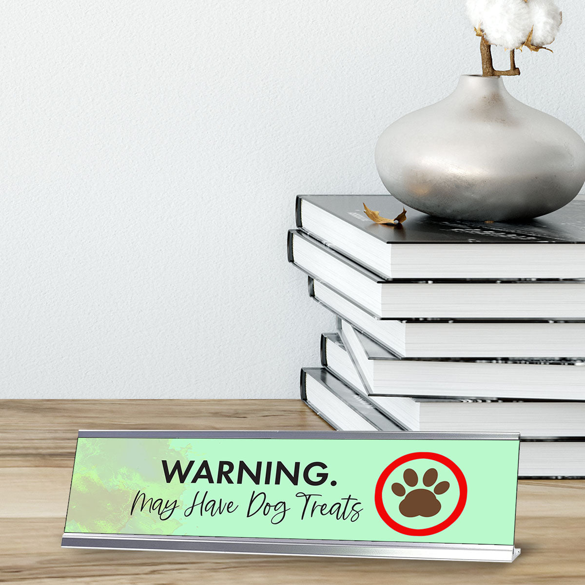 Warning. May Have Dog Treats, Designer Desk Sign Nameplate (2 x 8")