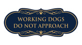 Designer Paws, Working Dogs Do Not Approach Wall or Door Sign