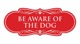 Designer Paws, Be Aware of the Dog Wall or Door Sign