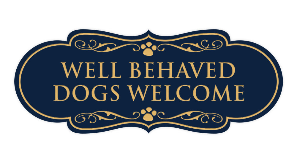 Designer Paws, Well Behaved Dogs Welcome Wall or Door Sign