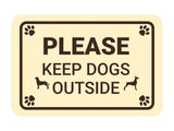 Classic Framed Paws, Please Keep Dogs Outside Wall or Door Sign