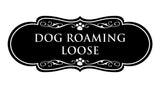 Designer Paws, Dog Roaming Loose Wall or Door Sign