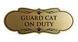 Designer Paws, Guard Cat On Duty Wall or Door Sign