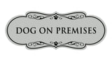 Designer Paws, Dog On Premises Wall or Door Sign