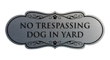 Designer Paws, NO TRESPASSING DOG IN YARD Wall or Door Sign