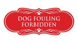 Designer Paws, Dog Fouling Forbidden Wall or Door Sign