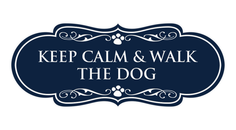 Designer Paws, Keep Calm & Walk The Dog Wall or Door Sign