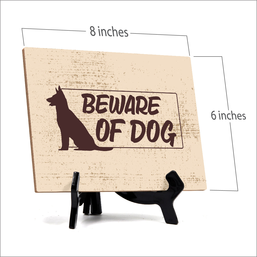 Beware of Dog Table or Counter Sign with Easel Stand, 6" x 8"