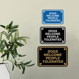Classic Framed Paws, Dogs Welcome People Tolerated Wall or Door Sign