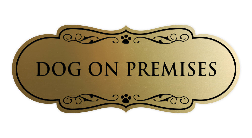 Designer Paws, Dog On Premises Wall or Door Sign