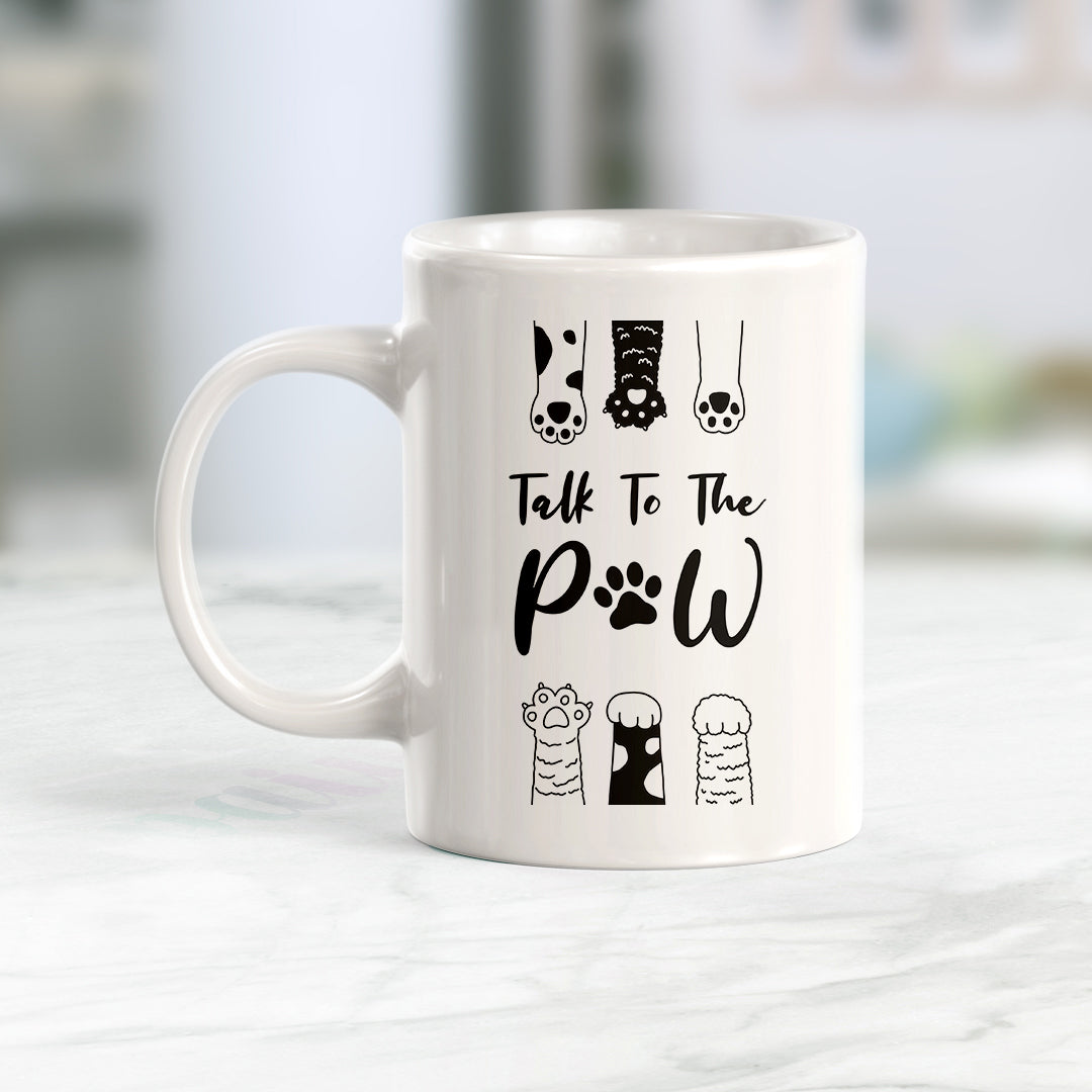 Talk To The Paw Coffee Mug