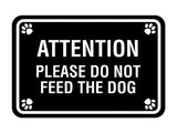 Classic Framed Paws, Attention Please Do Not Feed The Dog Wall or Door Sign